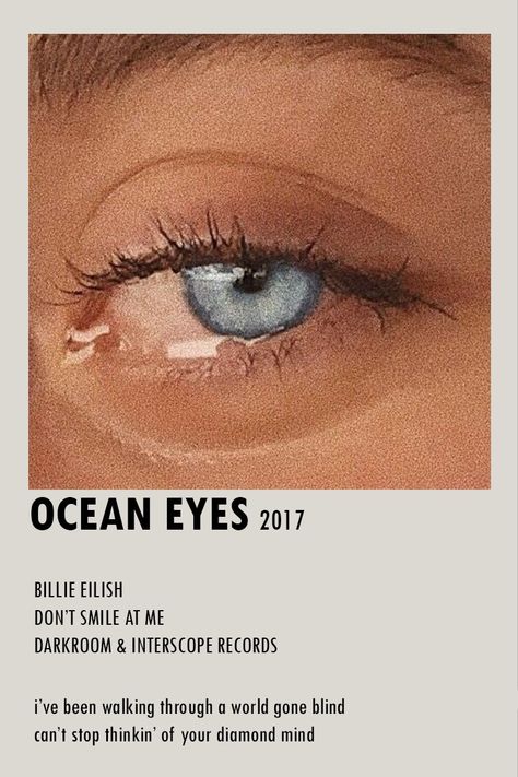 Billie Eilish Ocean Eyes, Taylor Songs, Music Poster Ideas, Vintage Music Posters, Film Posters Minimalist, Ocean Eyes, Music Poster Design, Polaroid Poster, Taylor Swift Posters