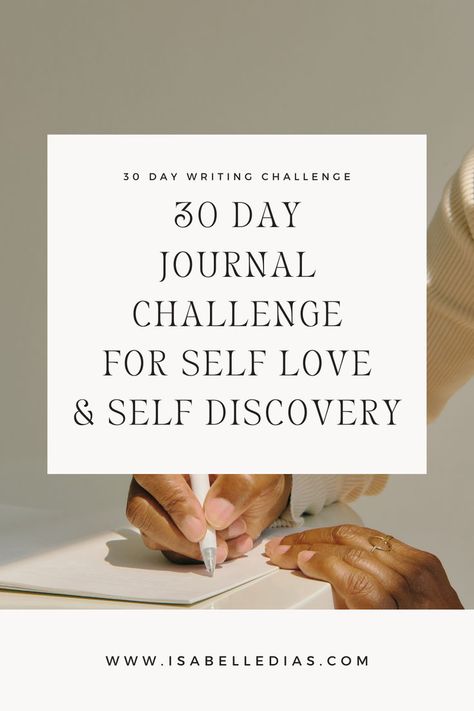 30 day writing challenge: 30 day journal challenge for elf love & self discovery website isabelledias.com 30 Day Journal Challenge, How To Start Journal, 30 Day Journal, Aesthetic Planners, 30 Day Writing Challenge, Journaling Challenge, Day Journal, Journal Challenge, Writing Therapy