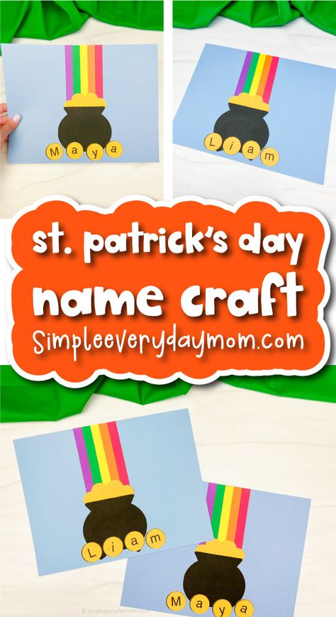 Pot Of Gold Name Craft, St Patrick's Day Crafts For Kindergarten, St Patricks Day Crafts Preschoolers, Preschool Name Crafts, Rainbow Crafts Preschool, Rainbow Pot Of Gold, Prek Art, Sant Patrick, Preschool Rules