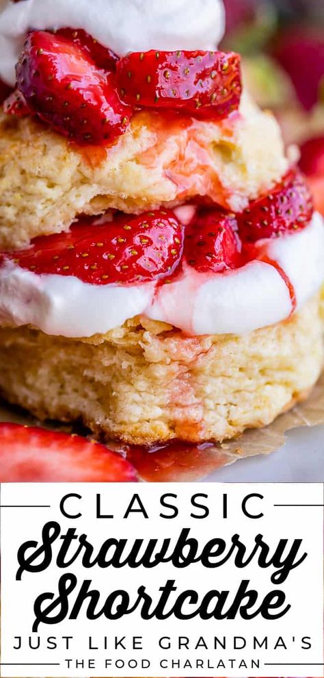 Classic Strawberry Shortcake Recipe from The Food Charlatan Recipe For Strawberry Shortcake, Classic Strawberry Shortcake, Strawberry Shortcake Recipe, Diy Dessert, Strawberry Shortcakes, The Food Charlatan, Sponge Cakes, Strawberry Shortcake Recipes, Shortcake Recipe