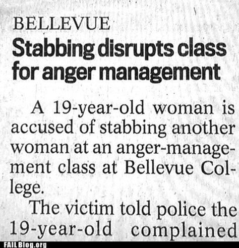 Worst anger management class ever. The Onion Headlines, Funny News Headlines, Funny Headlines, Weird And Funny, Newspaper Ads, Newspaper Headlines, Funny News, Epic Fails Funny, Weird News