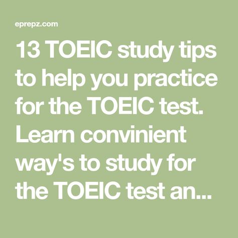 13 TOEIC study tips to help you practice for the TOEIC test. Learn convinient way's to study for the TOEIC test and improve your TOEIC score. Mock Test, Improve Your English, English Book, English Lessons, Study Tips, Improve Yourself, Education