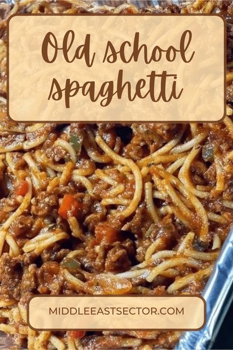 Grandma Spaghetti Recipes, Spaghetti Recipes Southern, Traditional Spaghetti Recipes, Old Fashioned Spaghetti Sauce, Old Fashion Spaghetti Recipe, School Cafeteria Spaghetti, Old School Spaghetti Recipe, Cowboy Spaghetti Recipes, Spaghetti Bake Recipes