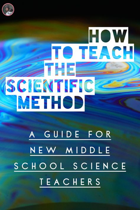 Scientific Method Elementary, Teaching Scientific Method, Scientific Method Middle School, Middle School Science Projects, Kindergarten Science Experiments, Scientific Method Activities, School Science Experiments, Science Lessons Middle School, Teaching Middle School Science