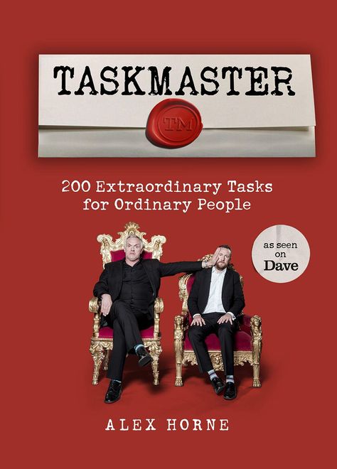 Taskmaster: 200 Extraordinary Tasks for Ordinary People is a tie-in book to the UK version of Taskmaster. It was written by Alex Horne and published on 6 September 2018 by BBC Books (an imprint of Penguin Random House). The book features 203 tasks, categorised into the following sections (with an example from each): Warm-Up Tasks Task 5: Say as many different items of clothing as possible in alphabetical order. You have two minutes. Your time starts when you next breathe out. Party Tasks Task Amazing Race Challenges, Task Master, Olympic Idea, Fun Group Games, Games Night, Youth Activities, Task To Do, It Was Written, Photo Recreation