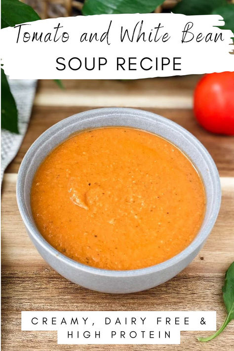 white bean and tomato soup in a grey bow on a wood chopping board with a fresh tomato in the background. High Protein Tomato Soup, Tomato Bean Soup, Dairy Free High Protein, Dairy Free Tomato Soup, Healthy Liver Diet, White Bean Soup Recipes, Bean Soup Recipe, Soup Beans, Healthy Soups