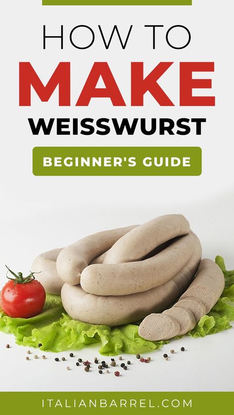 How to Make Weisswurst: Beginner's Guide Ground Beef Jerky Recipe, Polish Sausage Recipes, Cured Meat Recipes, Sausage Making Recipes, White Sausage, Home Made Sausage, Homemade Sausage Recipes, Sausage Seasoning, German Sausage