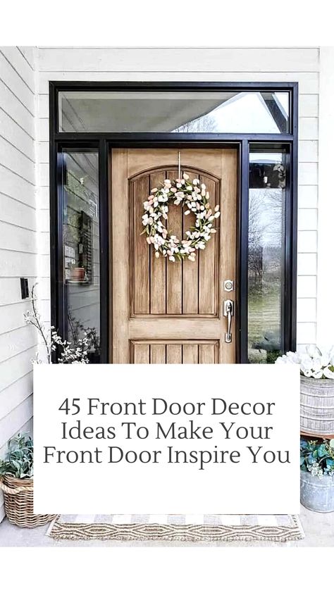 Exterior Door Decor Ideas, Safe Front Door Ideas, Pictures Of Front Doors, Front Doorway Decor, Front Door Staging, Elegant Front Doors, 2023 Front Door Trends, Front Door Side Panels, Boundary Wall Ideas