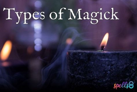 All Types Of Magic Explained: For All Kinds of Witches – Spells8 Types Of Magic Witchcraft, Types Of Witchcraft Practices, Types Of Magick Witchcraft, Magic Types, Types Of Spells, Chaos Witch, Types Of Witchcraft, Ceremonial Magick, Shadow Work Spiritual