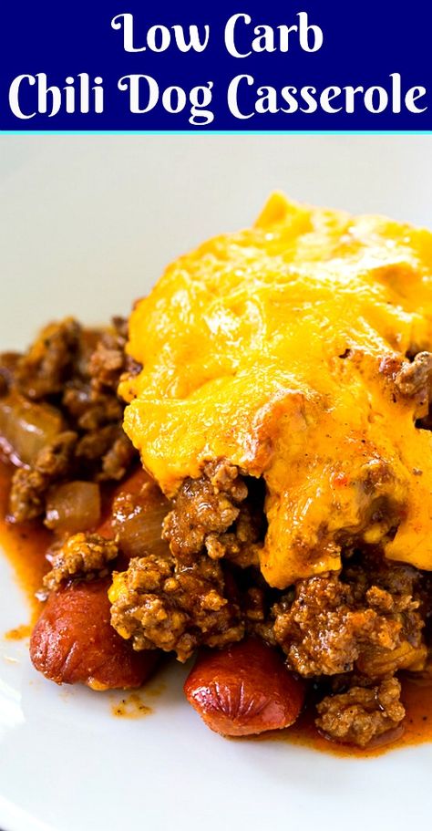 Chili Hotdogs, Chili Dog Casserole, Cheese Keto, Chili Dog, Low Carb Chili, Low Carb Cocktails, Low Fat Low Carb, Low Carb Low Fat Recipes, Low Carb Casseroles