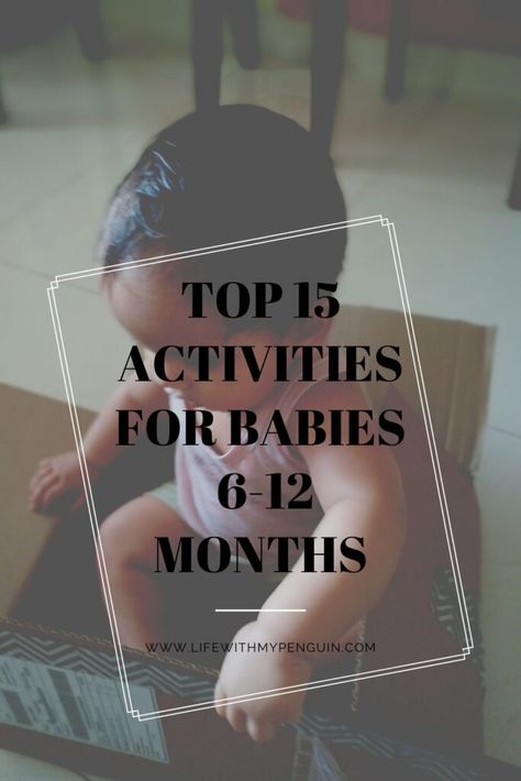 15 fun activities for babies under One (6 to 12 months) - Life with my Penguin Activities For Babies Under One, Diy Toys For Babies, Minimal Toys, Activities For Babies, Baby Toys Diy, Toys For Babies, Newborn Hacks, Baby Activities, Baby Education