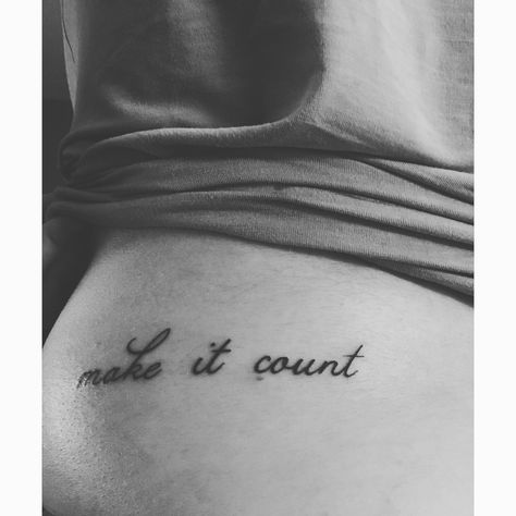 To Make Each Day Count Tattoo, Make It Count Tattoo, Day Count, Make It Count, Forearm Tattoo, Mini Tattoos, You Never Know, Each Day, Titanic