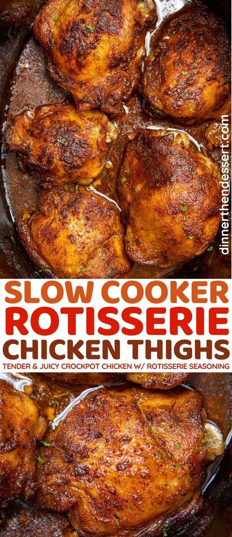 Slow Cooker Rotisserie Chicken Thighs are tender and juicy on the inside with a crispy skin seasoned with savory, smokey flavor! #dinner #chicken #rotisseriechicken #chickenthighs #slowcooker #crockpot #slowcookerchicken #crockpotchicken #dinnerthendessert Chicken Thighs Slow Cooker Recipes, Slow Cooker Rotisserie Chicken, Recipes Rotisserie Chicken, Crockpot Rotisserie Chicken, Using Rotisserie Chicken, Recipes Using Rotisserie Chicken, Crockpot Chicken Thighs, Slow Cooker Chicken Thighs, Rotisserie Chicken Breast