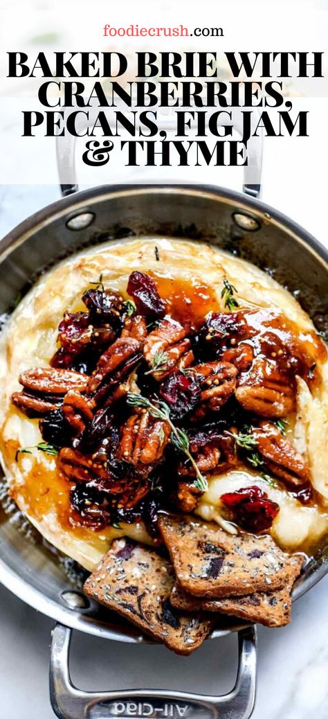 Fig Baked Brie Recipes, Fig And Pecan Baked Brie, Bbq Baked Brie, Baked Brie With Cranberries And Pecans, Brie Recipes Christmas, Baked Brie Cheese Recipes Appetizers, Brie Cheese And Fig Recipes, Baked Brie Recipes Cranberry, Recipes With Pecans Healthy