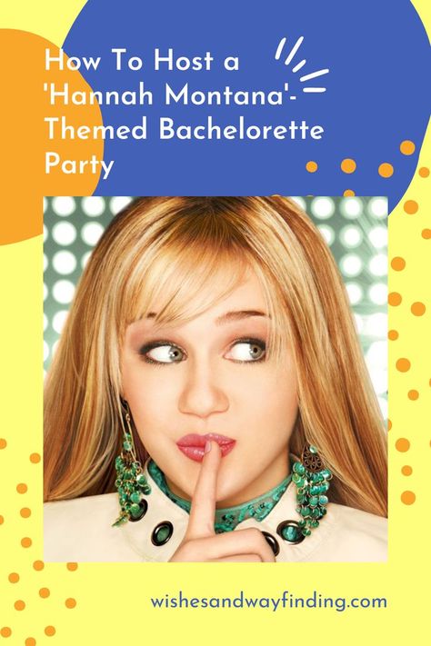 How To Host a 'Hannah Montana'-Themed Bachelorette Party Hannah Montana Themed Bachelorette Party, Disney Channel Bachelorette Party, Hannah Montana Bachelorette Party, Themed Drinks, Hannah Montana, Bachelorette Trip, Bachelorette Party Themes, Disney Channel, Disney Magic