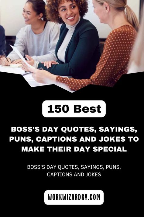 150 Boss's Day Quotes, Sayings, Puns, Captions And Jokes To Make Their Day Special 3 Quotes Humor, Boss Funny Quotes, Boss Day Quotes, Boss Humor, Bosses Day, Funny Jokes To Tell, Boss' Day, Heartfelt Messages, Celebration Ideas