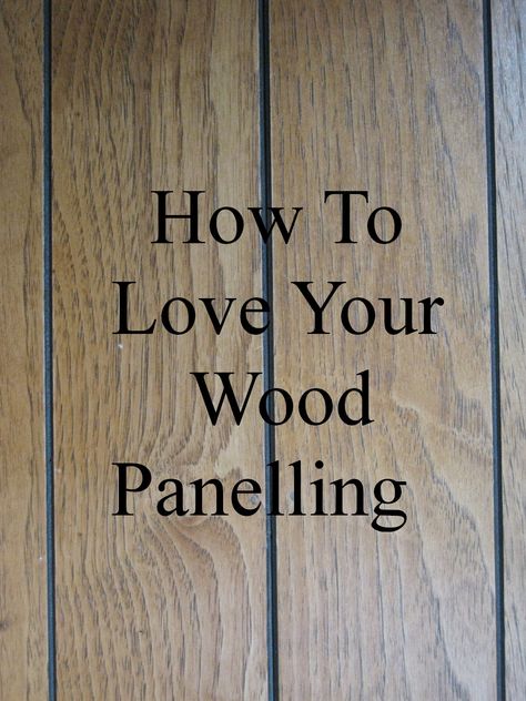 This End Up: How To Love Your Wood Panelling Decorating Around Wood Paneling, How To Decorate With Paneled Walls, Wood Panel Bedroom Makeover, Vintage Wood Paneling Decor, How To Make Paneling Look Like Shiplap, Ideas For Paneling Walls, How To Update Wood Paneling, Ways To Update Wood Paneling, How To Stain Wood Paneling Walls