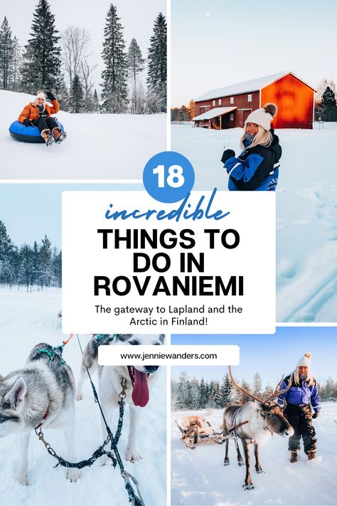 BEST Things to do in Rovaniemi, Finland! Finland In January, Santa Village Finland, Rovaniemi Finland Santa's Village, Winter Wonderland Activities, Santa Claus Village Rovaniemi, Lapland Travel, Real Santa Claus, Finland Trip, Rovaniemi Finland