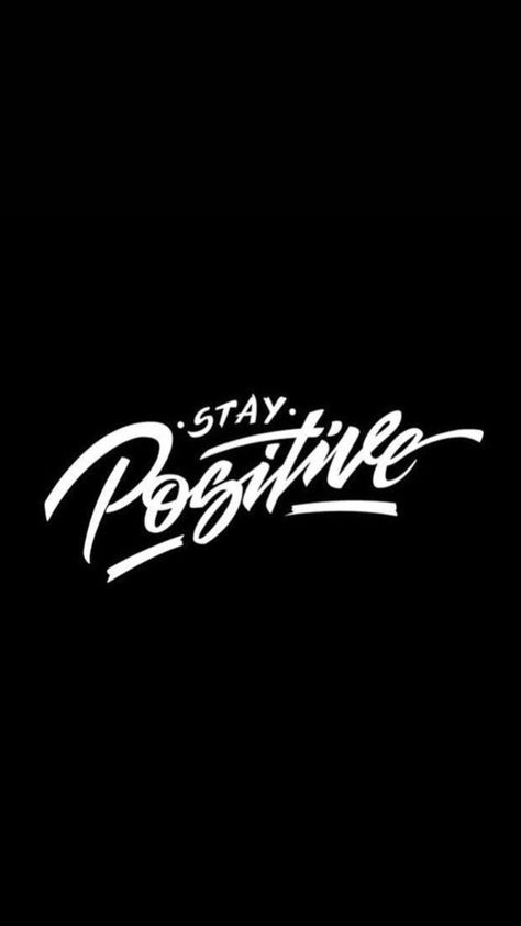 Stay Positive Wallpaper!! Stay Positive Wallpaper, Positive Wallpaper, Stay Positive Quotes, Life Quotes Wallpaper, Mother Days, Gold Wallpaper Iphone, Positive Wallpapers, Art Lettering, Deadpool Wallpaper