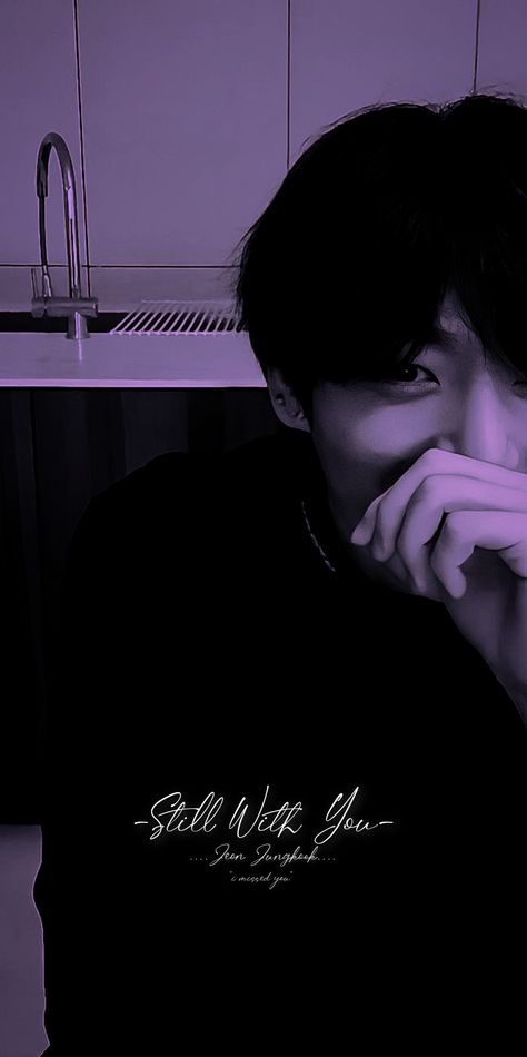 Still with you~ Jungkook Still With You Aesthetic, Still With You Jungkook Wallpaper, Still With You Aesthetic, Still With You Jungkook, Still With You, Wallpaper Purple, Bts Aesthetic, Purple Aesthetic, Jeon Jungkook