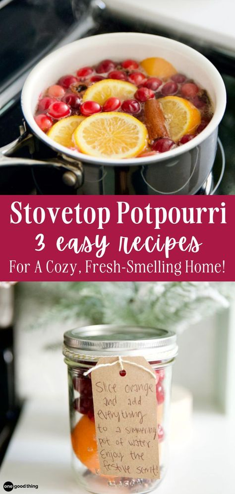 stovetop potpourri in a pan above a jar of the potpourri mixture text overlay between the images reads stovetop potpourri 3 easy recipes for a cozy fresh smelling home Best Christmas Stovetop Potpourri, Simmer Pot Recipes Grapefruit, Stove Pot Potpourri, Simple Stovetop Potpourri, How To Make Stovetop Potpourri, How To Dry Fruit For Simmer Pots, Easy Potpourri Recipes, Wood Stove Potpourri, Stovetop Air Freshener