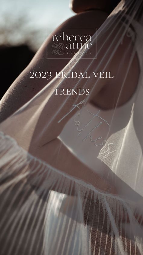 2023 Bridal Veil Trends, Bridal Veils 2023, Wedding Veil Trends 2023, 2023 Wedding Veils, Modern Bride Veil, Statement Veil Brides, Modern Veil Wedding, Embroidered Veil Words, Bridal Trends 2023