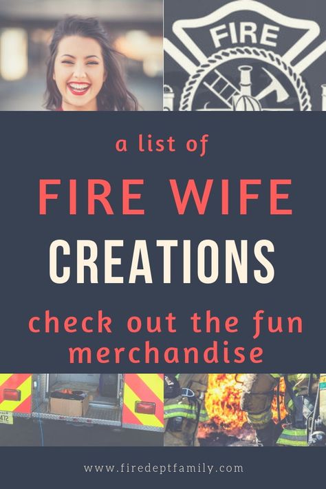 Check out these awesome fire wife owned business and support your firefighter family. #firefighter Fire Wife Tattoo, Fire Department Christmas, Firefighter Appreciation, Firefighter Life, Firefighter Crafts, Christmas Picture Books, Firefighter Training, Wife Tattoo, Firefighter Girlfriend