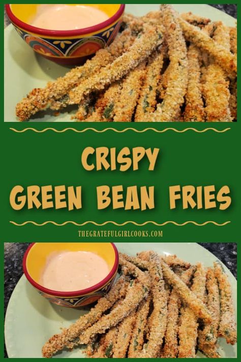 Baked Green Bean Fries, Breaded Green Beans Baked, Fried Green Beans Dipping Sauce, Crunchy Green Beans, Air Fried Green Beans Fries, Green Bean Fries, Pan Fried Green Beans, Fried Green Beans Recipe, Crispy Green Bean Recipes