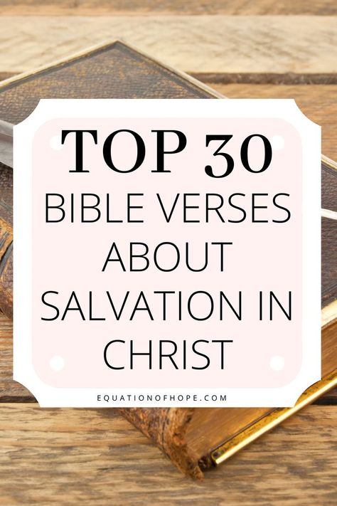 Salvation Verses Scriptures, Verses About Salvation, Salvation Quotes, Verses To Read, Important Bible Verses, John 19 30, Salvation Scriptures, Family Bible Verses, Bible Verse List