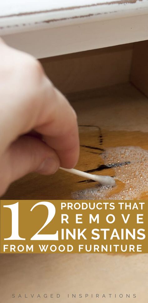 12 Products That Remove Ink Stains From wood Furniture | How To Remove Ink Stains On Wood | Salvaged Inspirations  #siblog #salvagedinspirations #paintedfurniture #furniturepainting #DIYfurniture #furniturepaintingtutorials #howto #furnitureartist #furnitureflip #salvagedfurniture #furnituremakeover #beforeandafterfurnuture #paintedfurnituredieas #dixiebellepaint #redesignwithprima Removing Stain From Wood, Remove Ink Stains, Write On Wood, Ink Stain Removal, White Wood Furniture, Raw Wood Furniture, Salvaged Inspirations, Remove Oil Stains, Salvaged Furniture