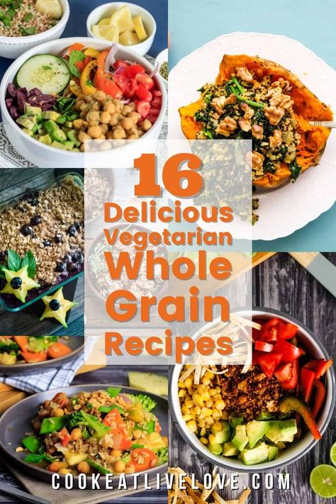 Whole Grain Recipes Clean Eating, Healthy Whole Grains, Mixed Grains Recipe, Recipes With Grains, Whole Grain Meals, Whole Grains List, Whole Grain Recipes, Hearty Fall Meal, New Vegetarian