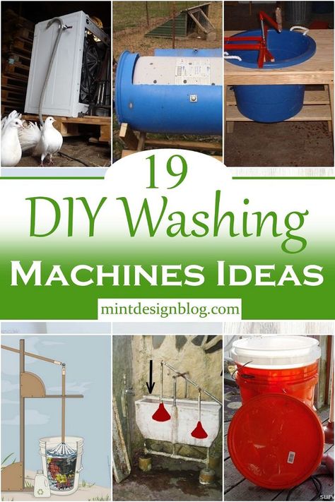 19 DIY Washing Machines Ideas For Home - Mint Design Blog Off Grid Washing Machine, Diy Clothes Wringer, Diy Clothes Washer, Diy Washing Machine, Camping Washing Machine, Clothes Wringer, Manual Washing Machine, Power Wash Machine, Wringer Washer