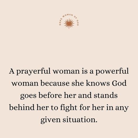 Strong Godly Woman Quotes, He Prayed For Her She Prayed For Him, She Prays For Him, Strong Woman Of God, Prayerful Woman, Cute Bible Verses, She Is Strong, Cute Bibles, A Strong Woman