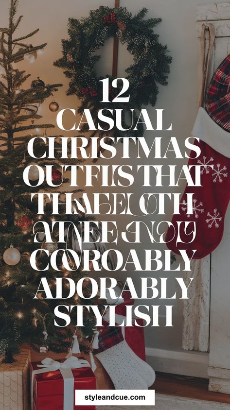 12 Casual Christmas Outfits That Are Both Comfortable and Adorably Stylish! Casual Christmas At Home Outfit, Cosy Christmas Day Outfit, Christmas Day Comfy Outfit, Christmas Cabin Outfits, Casual Christmas Morning Outfit, Christmas Wardrobe Ideas, Cozy Christmas Eve Outfit, Relaxed Christmas Outfit, Cosy Christmas Outfit