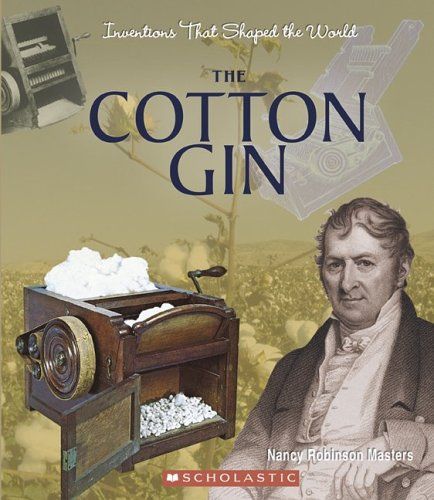 Eli Whitney Cotton Gin, Eli Whitney, Thank A Farmer, Cotton Bolls, Cotton Gin, Cc Cycle 2, Massachusetts Boston, Cotton Boll, Romantic Era