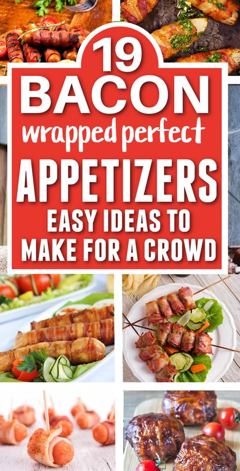 text overlay reads 19 bacon wrapped perfect appetizers easy ideas to make for a crowd with images of easy recipes for foods for parties wrapped in bacon Appetizer Recipes Bacon, Appetizer Recipes Easy Finger Foods, Party Appetizers Easy Crowd Pleasers, Wrapped Appetizers, Potluck Finger Foods, Bacon Wrapped Pickles, Bacon Appetizer, Food For Parties, Bacon Wrapped Water Chestnuts