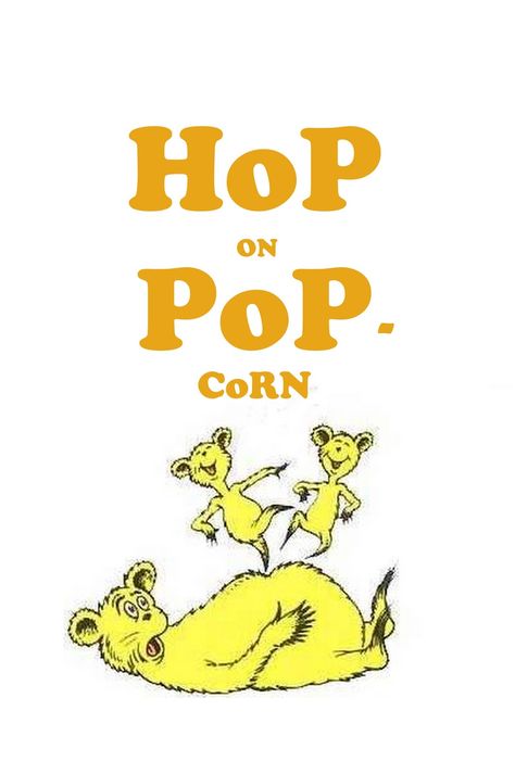 Serving Pink Lemonade: Simple and Healthy Dr. Seuss Lunch Hop On Pop Popcorn, Dr Seuss Treats, Popcorn Labels, Cute Popcorn, Dr Seuss Party Ideas, Teacher Appreciation Themes, Hop On Pop, Popcorn Treats, Pop Characters