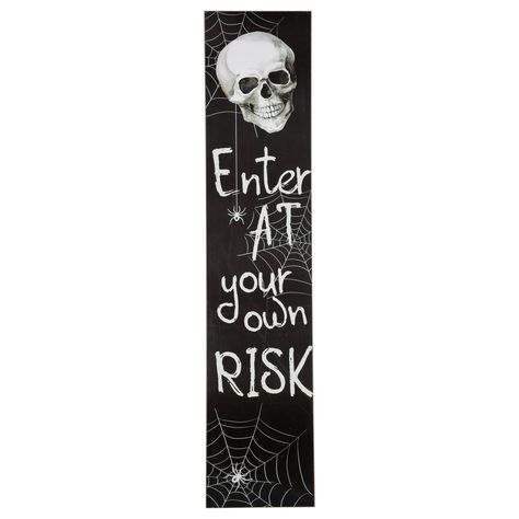 "Buy the 36\" Black & White Enter at Your Own Risk Wood Halloween Wall Sign at Michaels. com. This ominous Halloween sign will make you think twice about entering! This ominous Halloween sign will make you think twice about entering! Eerily painted with spider webs and skull Enter at Your Own Risk takes on a new meaning. It's large size makes it a must have for your holiday decorating. Details: Black and white 36\" x 8\" x 0.5\" Spider webs and skull design Comes ready to hang Wood Recommended f Enter At Your Own Risk, Halloween Porch Sign, Spooky Spiders, Halloween Wall Decor, Halloween Yard Decorations, Spider Webs, Halloween Porch, Halloween Yard, Porch Sign