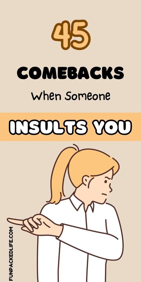 Discover 45 witty comebacks to handle insults with style and confidence. Boost your self-esteem and stand tall! 🌟💪 Read more on our blog! Most Savage Roasts, Roasts Comebacks, Epic One Liners, Savage Comebacks, Funny Roasts, Witty Comebacks, Funny Comebacks, Good Comebacks, Roasts