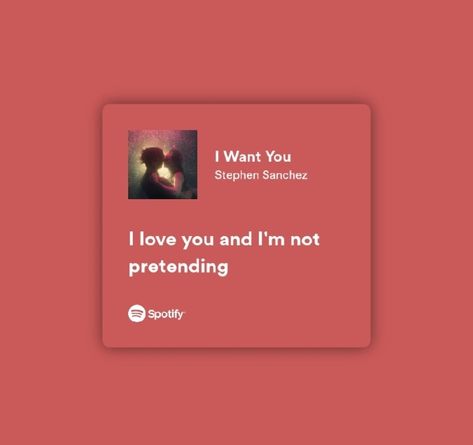 I Want You Stephen, Stephen Sanchez Quotes, Stephen Sanchez Lyrics, Stephen Sanchez Aesthetic, Stephen Sanchez, You Dont Love Me, Music Recommendations, Spotify Lyrics, Yours Lyrics