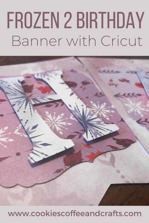 Using my cricut to make birthday decorations for my kids is for my favorite thing to do. I’m sharing how to make a frozen 2 happy birthday banner with your Cricut. This is perfect for a frozen themed party. Frozen 2 birthday banner | Frozen 2 happy birthday banner | Frozen 2 Birthday Party | Frozen 2 birthday banner Cricut | DIY frozen 2 Birthday banner Cricut Frozen Birthday, Frozen Elements, Frozen Cricut, Frozen First Birthday, Frozen Birthday Banner, Frozen Banner, Frozen 3rd Birthday, Anna Birthday Party, Elsa Birthday Party