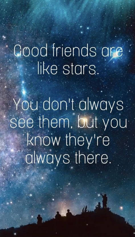 Special Friendship Quotes, Friends Are Like Stars, Good Friends Are Like Stars, Hope Inspiration, Tiny Buddha, True Friendship Quotes, Best Friends Forever Quotes, Good Attitude Quotes, Friends Forever Quotes