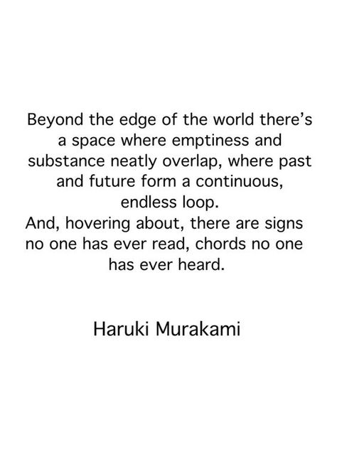 A Fitting Insight Haruki Murakami Quotes, Murakami Quotes, Murakami Haruki, Quotes Heart, Architecture Quotes, Character Quotes, Haruki Murakami, Literature Quotes, Philosophy Quotes