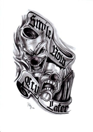 Smile now cry later Smile Now Cry Later, Latest Tattoo Design, Laugh Now Cry Later, Gangsta Tattoos, Clown Tattoo, Chicano Style Tattoo, Tattoo Magazine, Chicano Tattoos, Chicano Art Tattoos