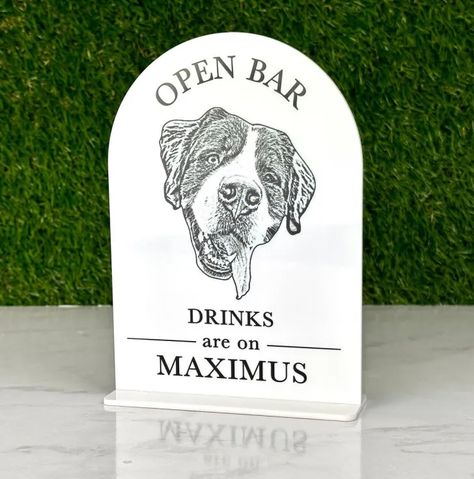 Signature Drinks Dog, His Hers And Dog Drink, Including Your Dog In Your Wedding, Drinks On Me Dog Sign, Including Dog In Wedding, Ways To Include Dog In Wedding, Include Dog In Wedding, Dog Signature Drink Wedding, Dog Of Honor Wedding