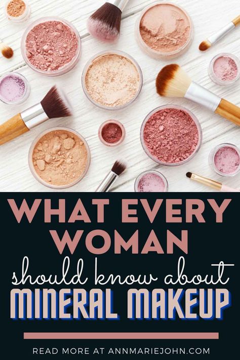 What Every Woman Should Know About Mineral Makeup Bare Minerals Makeup Tutorial, Mineral Fusion Makeup, Type Of Makeup, Bare Minerals Makeup, Savvy Minerals, Makeup Over 40, Makeup For Older Women, Best Makeup Brushes, Makeup Mistakes