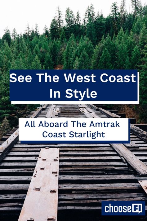 See The West Coast In Style--All Aboard The Amtrak Coast Starlight ChooseFI Coast Starlight, Financially Independent, 26th Birthday, All Aboard, Future Travel, Financial Independence, West Coast, Rush, Bucket List