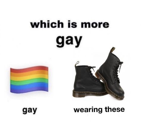 Which Is More Gay, Gay Meme, Lgbtq Quotes, Lgbtqia Pride, Lgbt Humor, Lgbt Memes, Lgbtq Funny, Gay Humor, Gay Memes