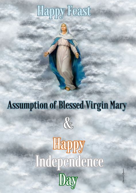 Feast of Assumption of Blessed Virgin Mary & Independence Day. 15th August 2023 Happy Feast, Assumption Of Mary, 15th August, Oneplus Wallpapers, The Blessed Virgin Mary, Images Of Mary, Blessed Virgin, Catholic Prayers, Blessed Virgin Mary