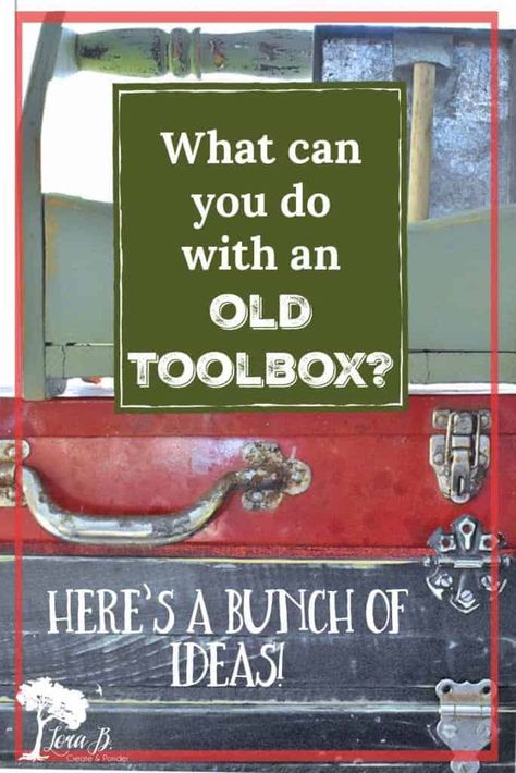 Old Toolbox Repurposed, Old Toolbox Decor Ideas, Vintage Tool Box Decor Ideas, Vintage Tool Box Ideas, Vintage Trunk Ideas, Old Tools Repurposed, Vintage Decoupage Ideas, Old Wooden Tool Box Decor Ideas, Tool Boxes Ideas